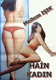 Hain Kadın – Meltem Işık Çetin Başaran izle