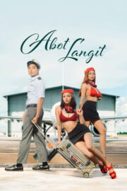 Abot Langit 2026 Erotik izle