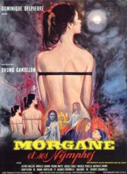Morgane et ses nymphes Erotik Film izle